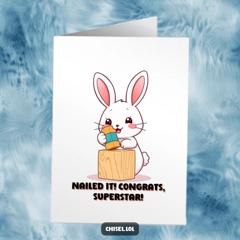Funny Free Printable Kawaii Bunny Congratulations Card, hammering with excitement, celebrating a milestone with DIY charm.